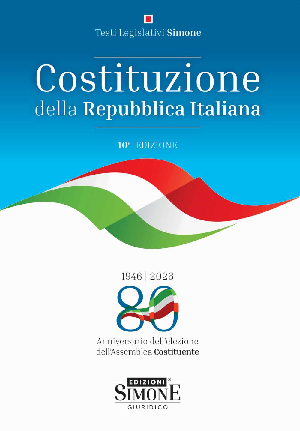 La Costituzione esplicata (Editio minor)