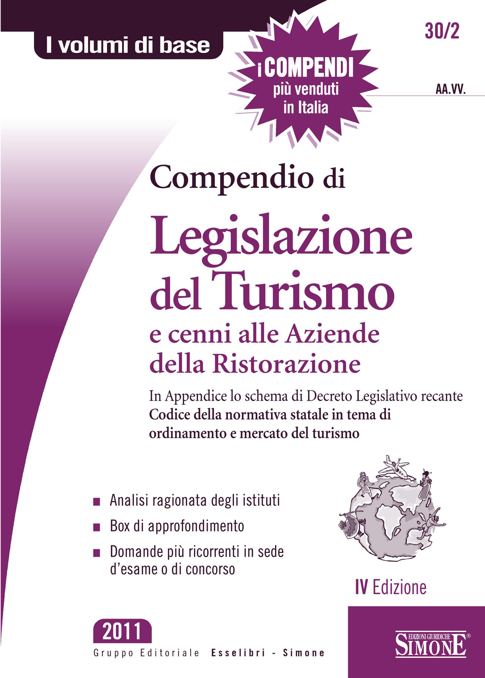 Compendio di Legislazione del Turismo e cenni alle Aziende di Ristorazione