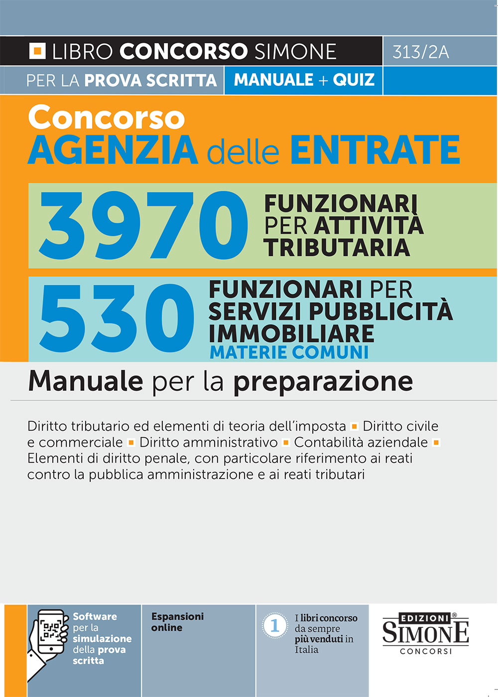 Agenzia Entrate - 855 Funzionari - Ultimi aggiornamenti di: &bull; diritto amministrativo &bull; diritto tributario